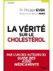 Toute la vérité sur le cholestérol